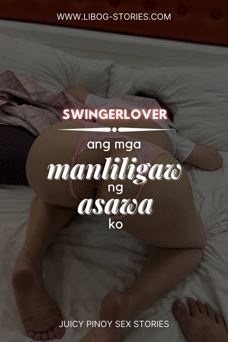 Read Ang Mga Manliligaw Ng Asawa Ko 18 Pinoy Sex Stories