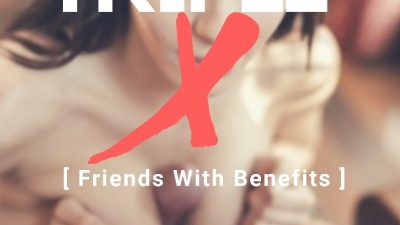 Triple X: Friends With Benefits