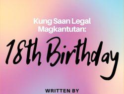 Kung Saan Legal Magkantutan: 18th Birthday