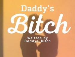 Daddy’s Bitch (Ikalawa)