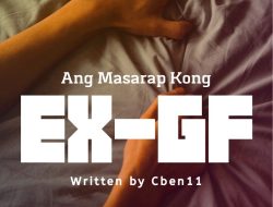 Ang Masarap Kong Ex-gf… Ep.3