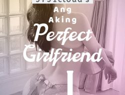 Ang Aking Perfect Girlfriend J (part 4)