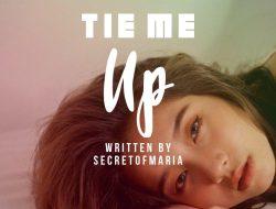 Tie Me Up – 02