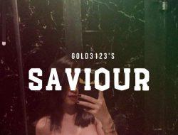 Saviour Part 01