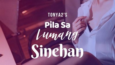 Pila Sa Lumang Sinehan – Pila… Kantot