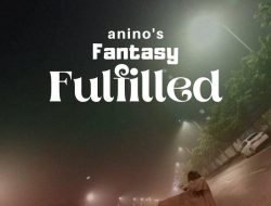 Fantasy Fulfilled Part I