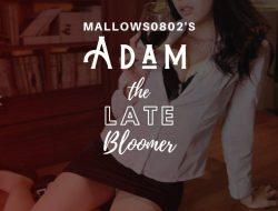 Adam, The Late Bloomer. Part 9: Barurot!