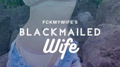 Blackmailed Wife