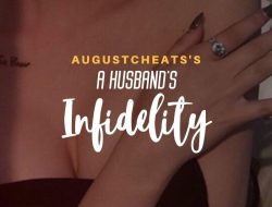 A Husband’s Infidelity — My Wife’s Sister