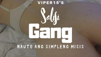 Salisi Gang : Nauto Ang Simpleng Misis