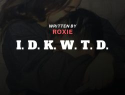 I. D. K. W. T. D.