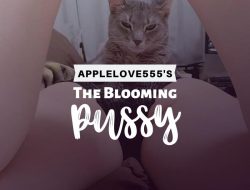 The Blooming Pussy 8