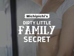 Dirty Little Family Secret II