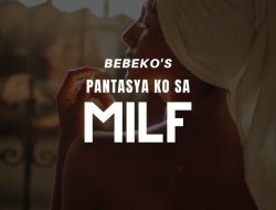 Pantasya Ko Sa Milf (Ang Pagwawakas)