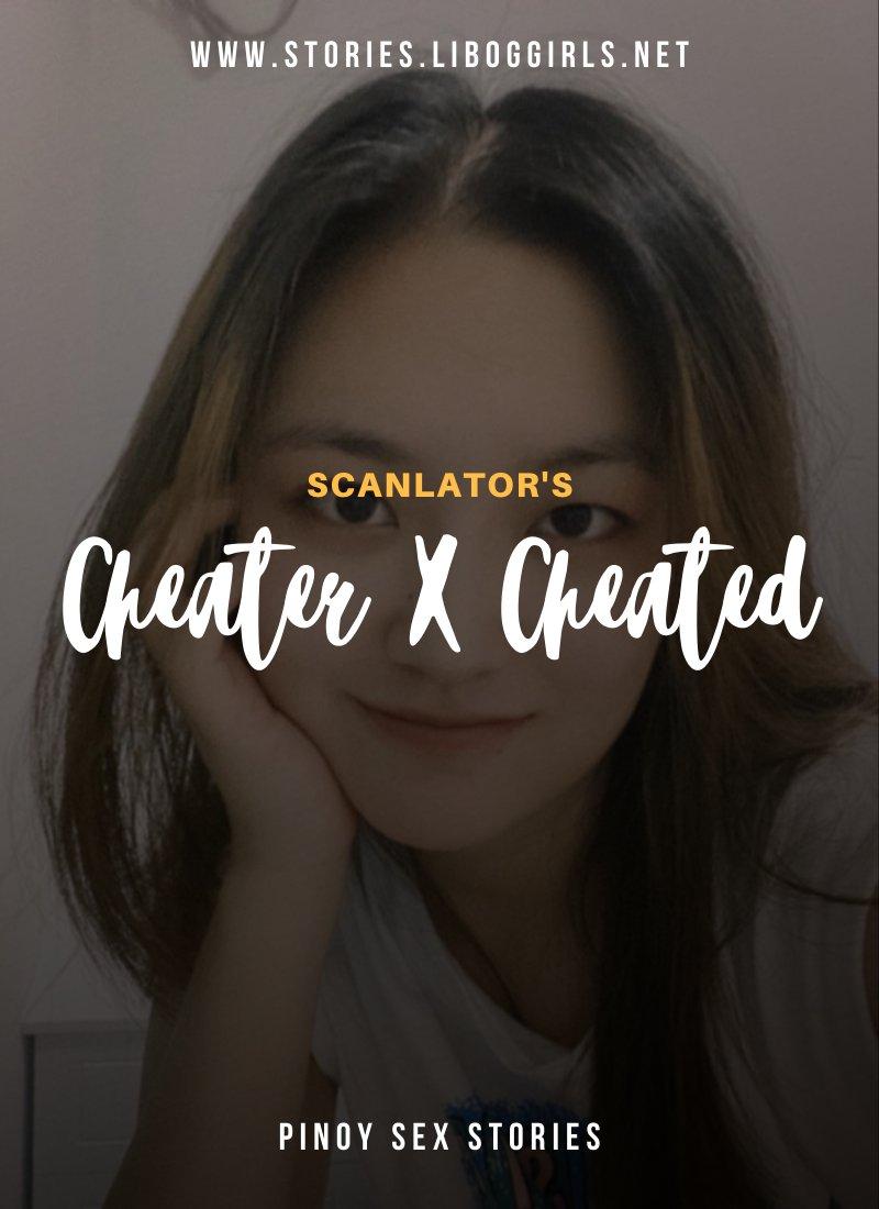 Cheater X Cheated