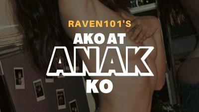 Ako At Anak Ko (Strong Incest)