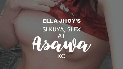 Si kuya, si Ex at Asawa ko