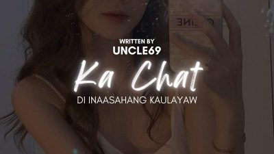 Ka Chat / Di Inaasahang Kaulayaw
