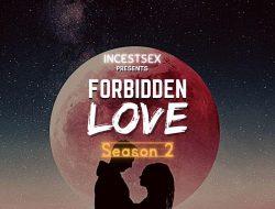 FORBIDDEN LOVE S2 Ep. 2