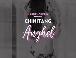 Chinitang Anghel (Part 4)