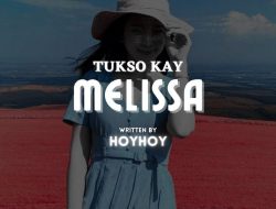 Tukso Kay Melissa – Part 1