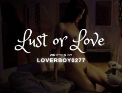 Lust Or Love 1: Imee- My High School Puppy Love