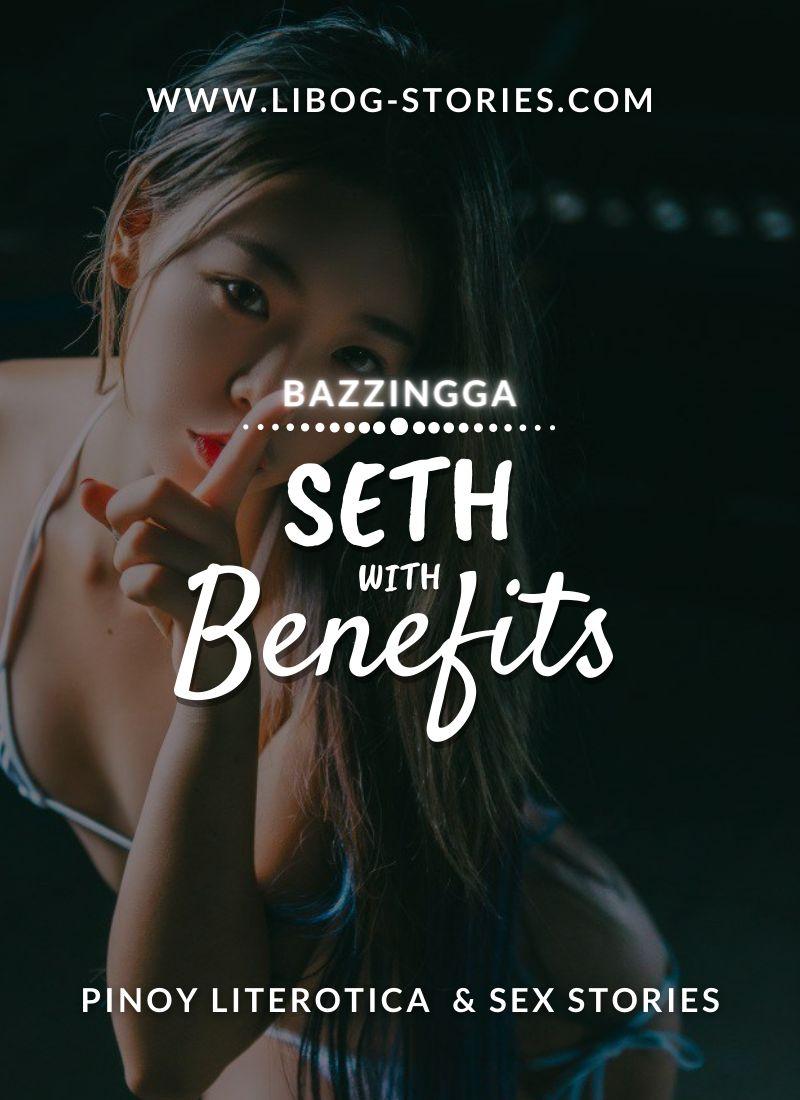 Seth With Benefits