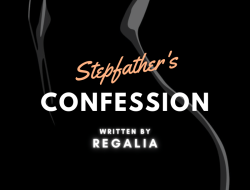 Stepfather’s Confession – The End