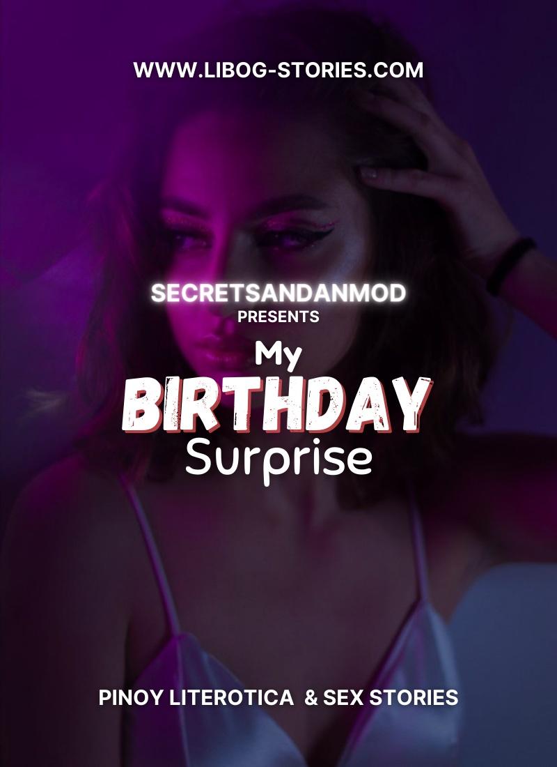 Read My Birthday Surprise – Pinoy Sex Stories