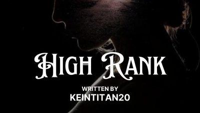 High Rank Ch. 01: First Quarter