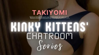 Kinky Kittens' Chatroom Series