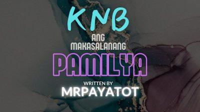 Knb: Ang Makasalanang Pamilya 1