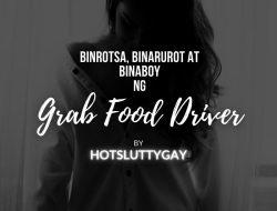 Binrotsa, Binarurot At Binaboy Ng Grab Food Rider – Part 8