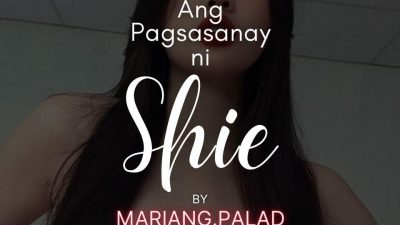 Ang Pagsasanay Ni Shie