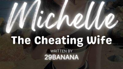 Michelle The Cheating Wife