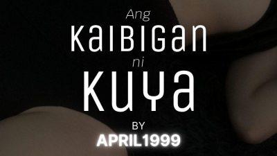 Ang Kaibigan Ni Kuya