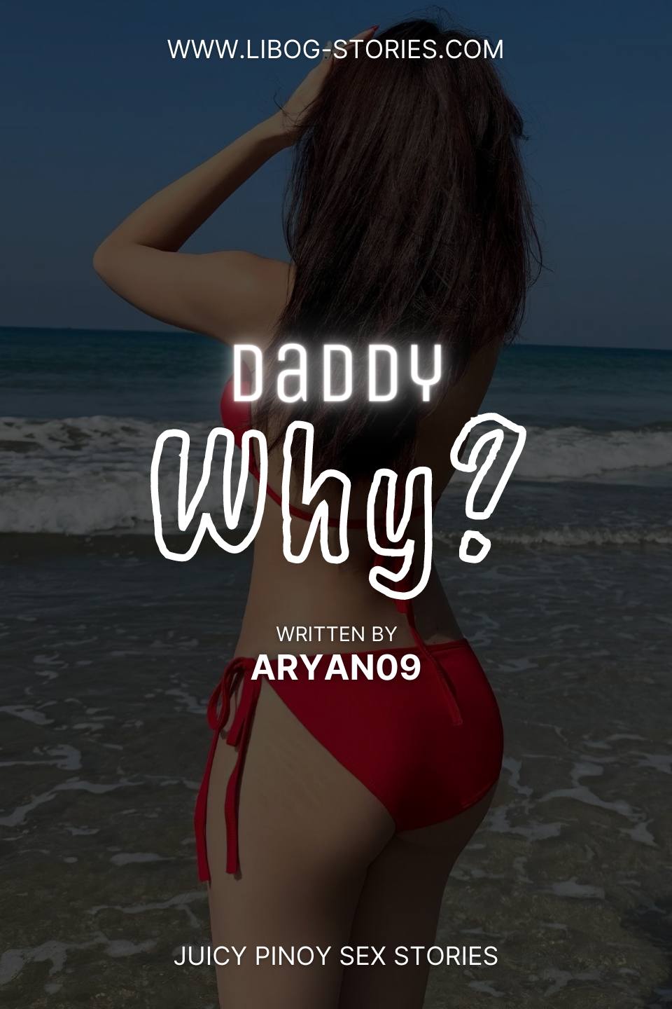 Daddy, Why?