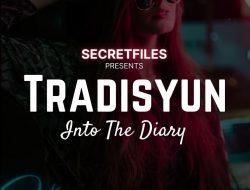 Tradisyun: Into The Diary ( Someone Like Me )