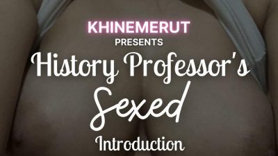 History Professor's Sexed Introduction