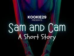 Sam And Cam: A Short Story – Part 4