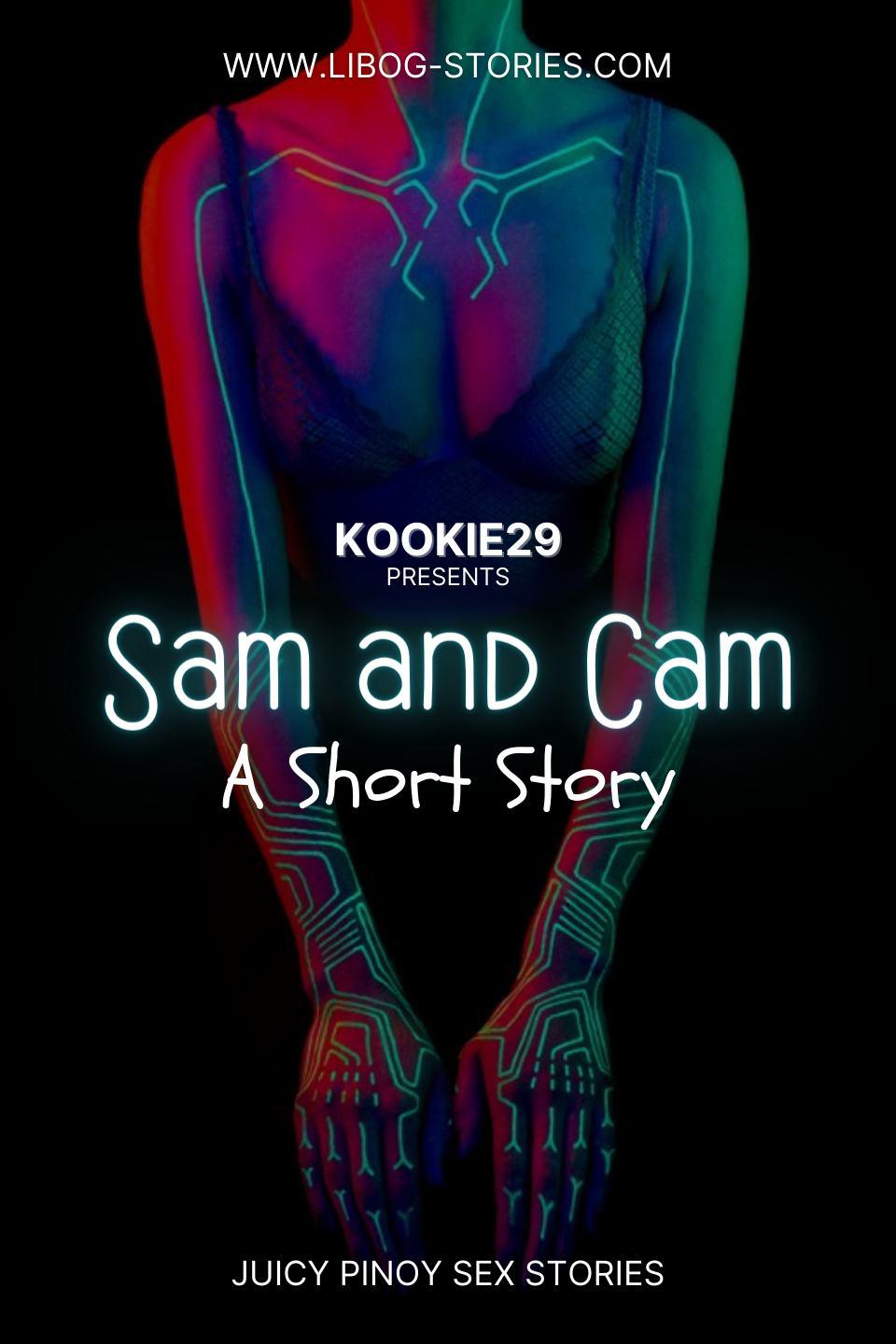 Sam And Cam: A Short Story