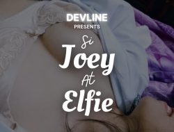 Si Joey At Si Elfie – Part 2: Ang Lihim Ni Elfie