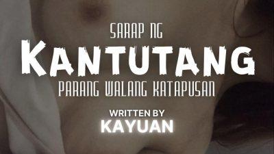 Sarap Ng Kantutang Parang Walang Katapusan