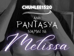 Ang Pantasya Namin Ni Melissa V