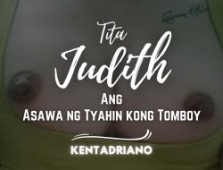 Tita Judith Asawa Ng Tyahin Kong Tomboy 6