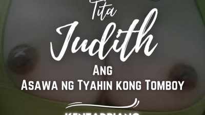 Tita Judith Asawa Ng Tyahin Kong Tomboy