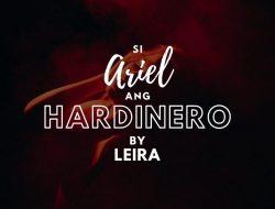 Si Ariel….Ang Hardinero Part 3