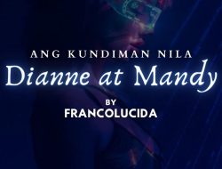 Ang Kundiman nila Dianne at Mandy Part 06 – Pinatikim ang Chinita