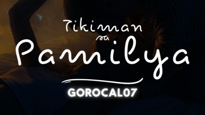 Tikiman sa Pamilya – Part 3