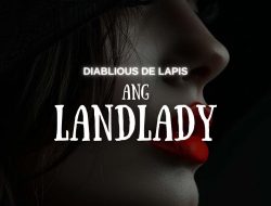 ANG LANDLADY Last Part